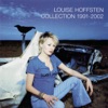 Louise Hoffsten: Collection 1991-2002, 2002