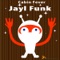 Cabin Fever - Jayl Funk lyrics