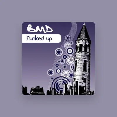 Listen to BMD, watch music videos, read bio, see tour dates & more!
