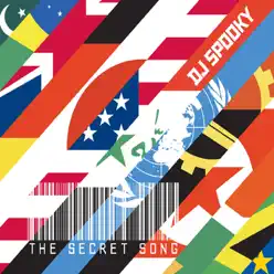 The Secret Song - DJ Spooky The Secret Song - DJ Spooky