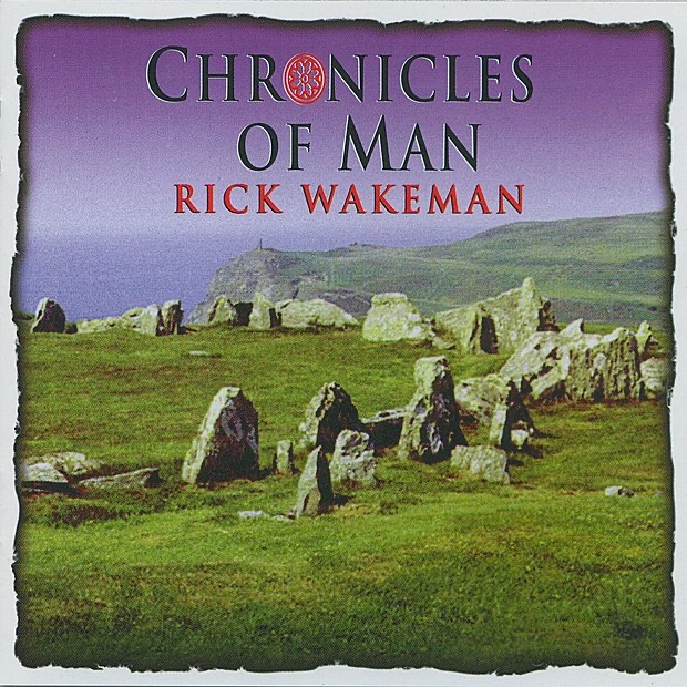 Обложка альбома «Chronicles of Man» — Rick Wakeman