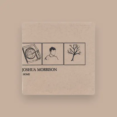 Listen to Joshua Morrison, watch music videos, read bio, see tour dates & more!