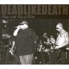 Deadlikedeath