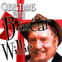 Christmas With Boxcar Willie - Boxcar Willie