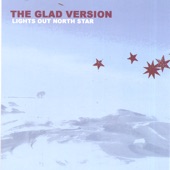 The Glad Version - Tin Soldier