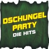 Dschungel Party! Die Hits