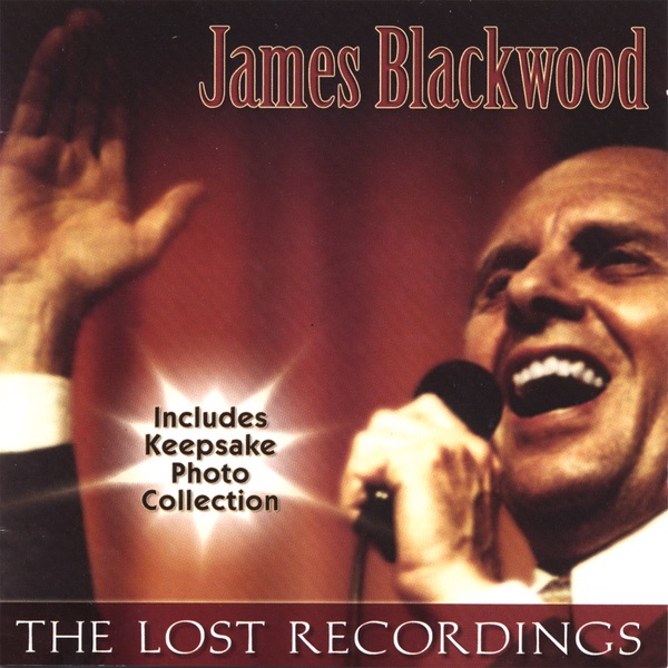 Обложка альбома «The Lost Recordings» — James Blackwood