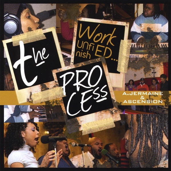 The Process - Work Unfinished