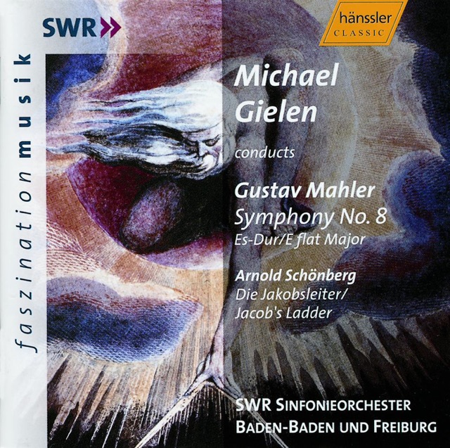 Mahler: Symphony No. 8 In e Flat Major - Schoenberg: Jakobsleiter (Die)