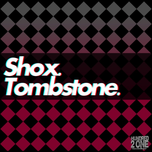 Tombstone - Single