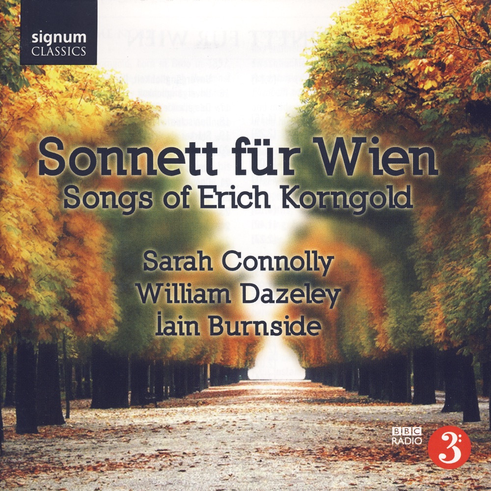 Обложка альбома «Sonnett für Wien» — Iain Burnside, William Dazeley & Dame Sarah Connolly