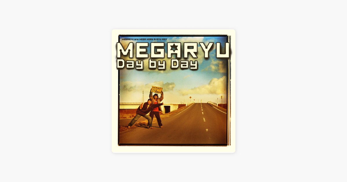 Day by Day - EP - MEGARYUのアルバム - Apple Music