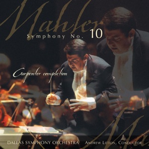Mahler: Symphony No. 10