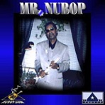 Bones Jones/NuBOP "MR.NuBOP" (Vinyl,Digital Only,Re-mastered,Collection,Bonus Tracks,Promotional)