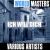 World Masters: Ich will Dich