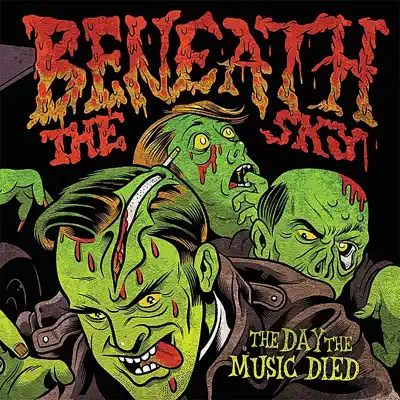 The Day the Music Died - Beneath The Sky