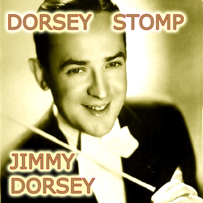 Bob Eberly & Jimmy Dorsey and His Orchestra