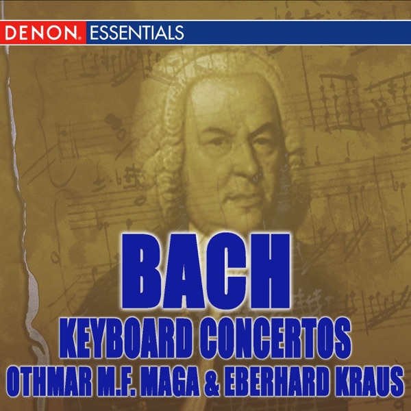 J.S. Bach: Keyboard Concertos, BWV 1052-1055 & 1059