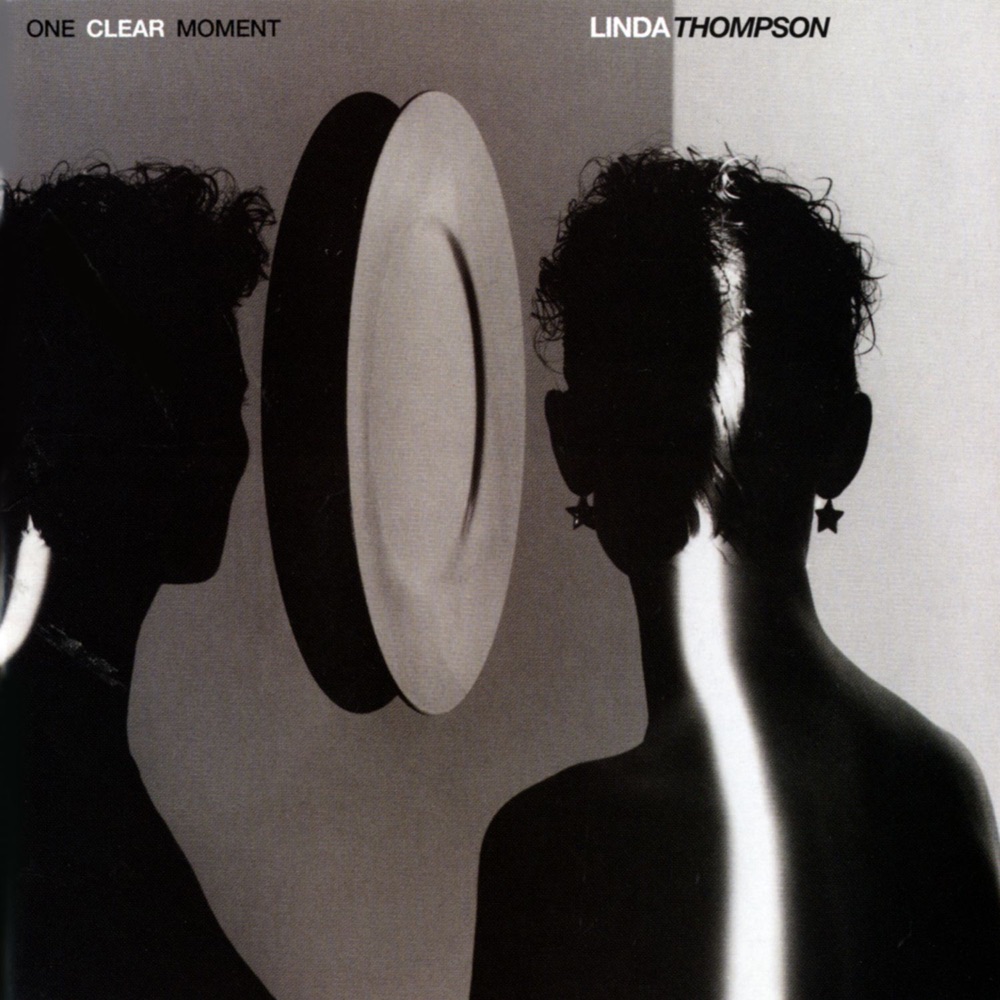 Обложка альбома «One Clear Moment» — Linda Thompson