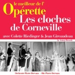 Les cloches de Corneville (Le meilleur de l'opérette)