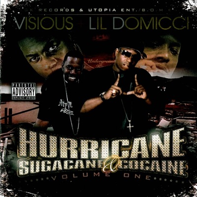 Hurricane, Sugacane & Cocaine, Vol. 1