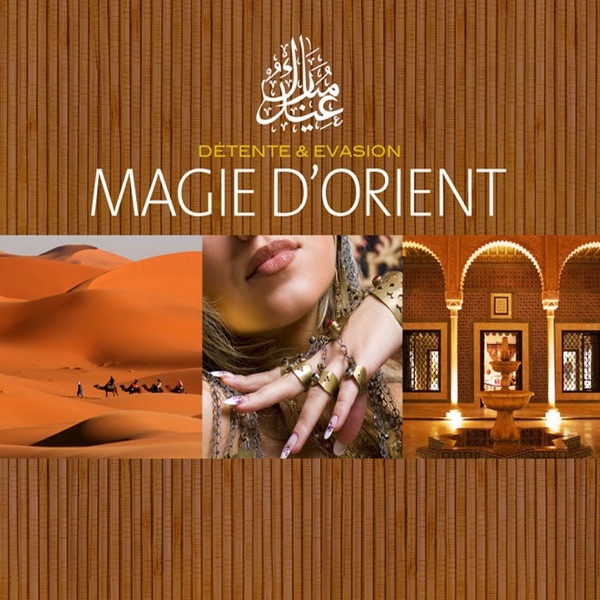 Collection Détente & Évasion : Magie d'Orient