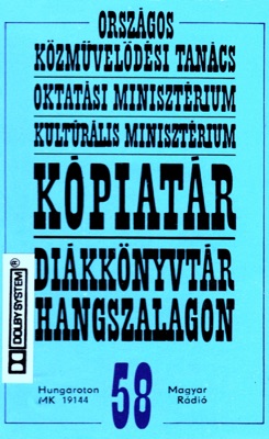 Kópiatár 58 - Zenetörténeti emlékezés - Bartók Béla (Hungaroton Classics)