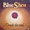 It’s So Easy - Blueshot lyrics