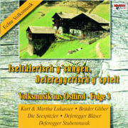 Volksmusik Aus Osttirol - Folge 3 - Various Artists
