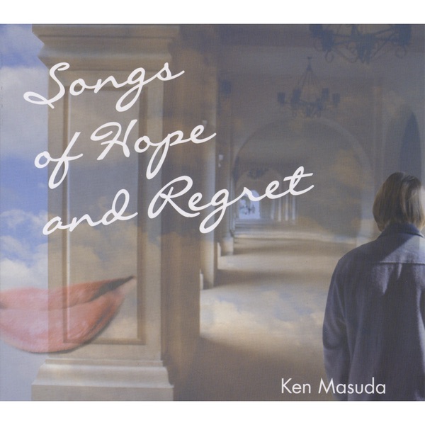 Обложка альбома «Songs of Hope and Regret» — Ken Masuda