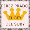 El Rey del Suby