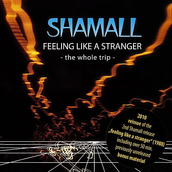 Feeling Like a Stranger (Original) — Shamall
