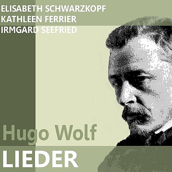 Wolf: Lieder