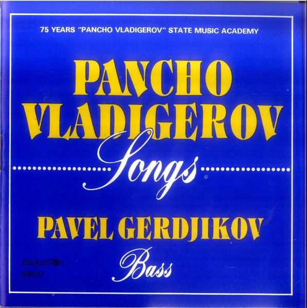 Pancho Vladigerov - Songs