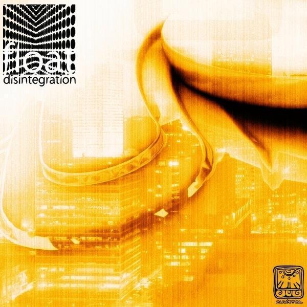 Обложка альбома «Disintegration - Single» — Float