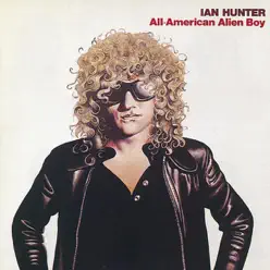 All-American Boy - Ian Hunter