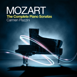 Mozart: The Complete Piano Sonatas - Carmen Piazzini Cover Art