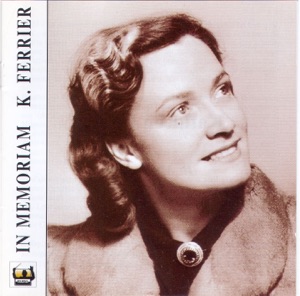 In Memoriam Kathleen Ferrier