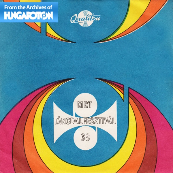 Nem születtem grófnak - Sárga bérház, Táncdalfesztivál 1968 (Hungaroton Classics) - Single