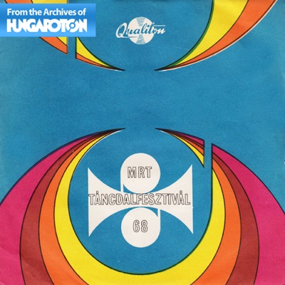 Táncdalfesztivál 1968 - Single