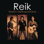 Sesión Metropolitana (En Vivo) - Reik