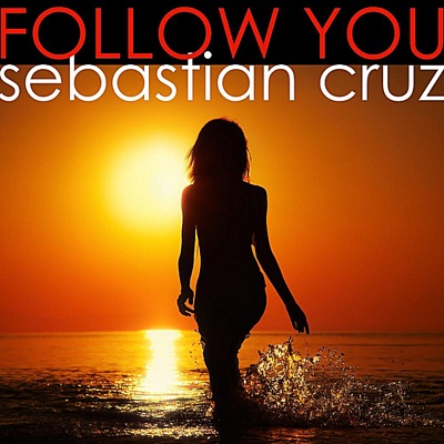 Follow You - Single