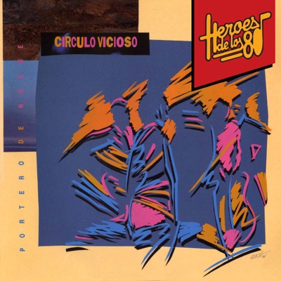 Héroes de los 80. Portero De Noche