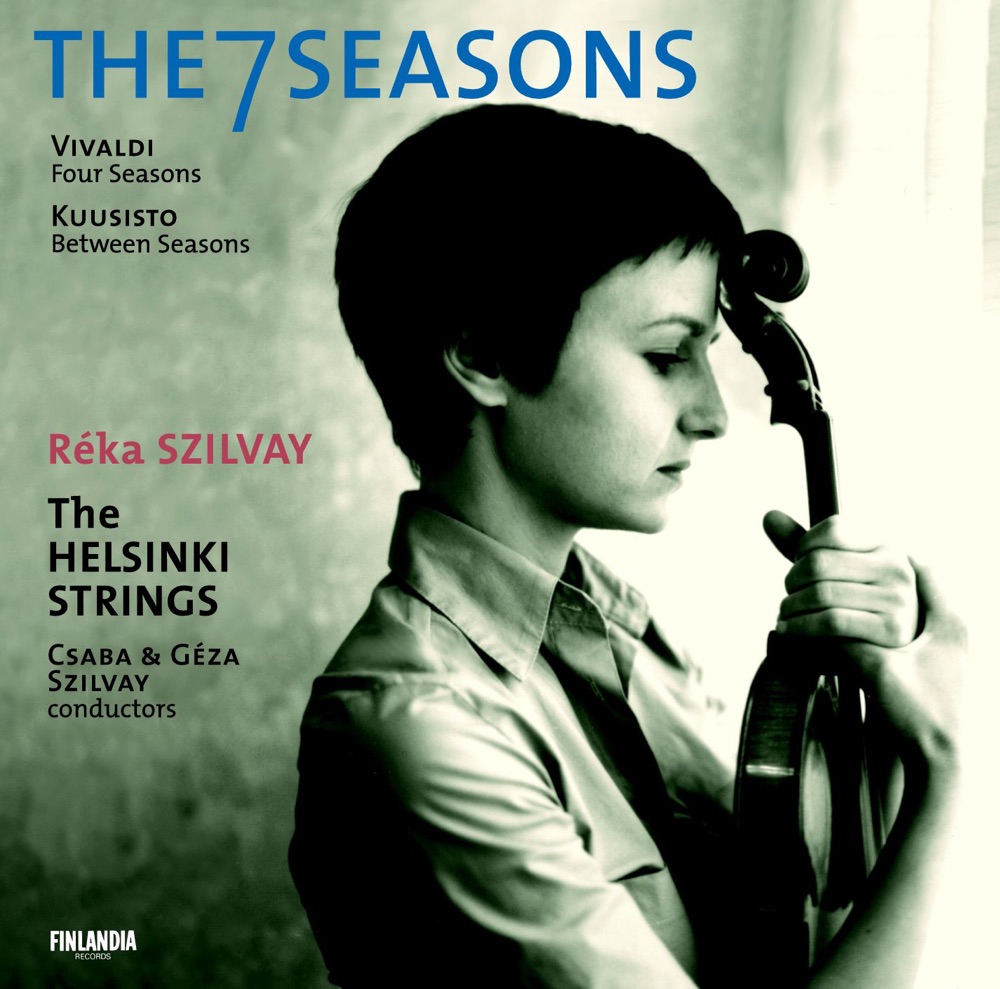 Обложка альбома «Vivaldi & Kuusisto: The 7 Seasons» — Csaba Szilvay, Géza Szilvay, Réka Szilvay & The Helsinki Strings