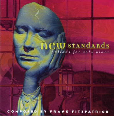 New Standards: Ballads for Solo Piano