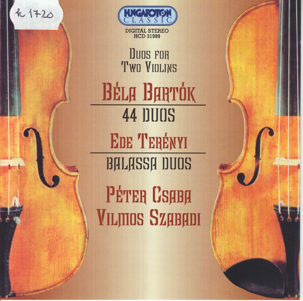 Обложка альбома «44 Duos Sz.98, BB 104, Balassa Duos» — Vilmos Szabadi & Péter Csaba