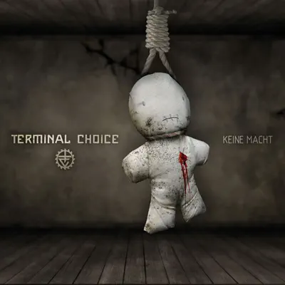 Keine Macht - EP - Terminal Choice