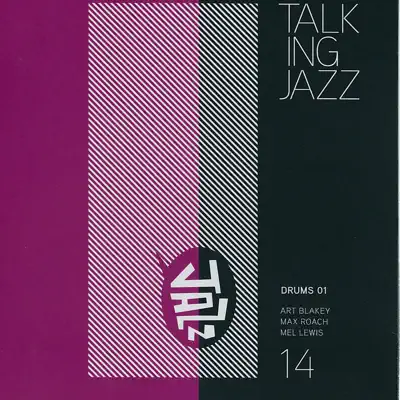 Talking Jazz, Vol. 14 Drums 01 - Art Blakey