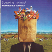 Speaking My Mind - New Rubble Volume 2