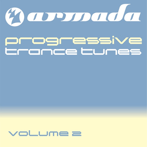 Armada presents Progressive Trance Tunes, Vol. 2